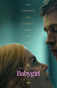 مشاهدة فيلم Babygirl 2024 مترجم حصرى اون لاين على أكثر من سيرفر