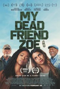 مشاهدة فيلم My Dead Friend Zoe 2024 مترجم حصرى اون لاين على أكثر من سيرفر