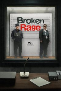 مشاهدة فيلم Broken Rage 2024 مترجم حصرى اون لاين على أكثر من سيرفر