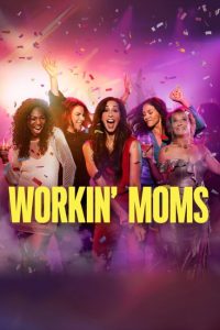 مشاهدة مسلسل Workin’ Moms الموسم السابع الحلقة 13 والاخيرة مترجمة حصرى